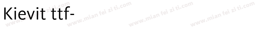 Kievit ttf字体转换